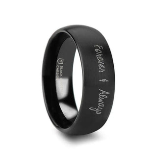 Handwritten Engraved Domed Black Tungsten Ring with Brushed Finish - 4mm - 12mm